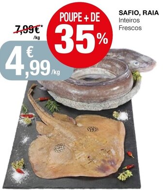 Intermarché Safio, Raia promoção