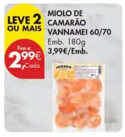 Pingo Doce Miolo de Camarão Vannamei 60/70 promoção
