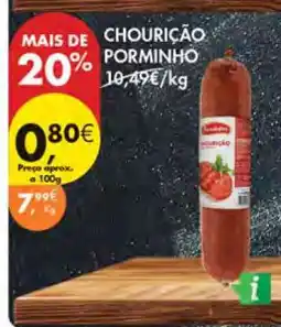 Pingo Doce Chourição Porminho promoção