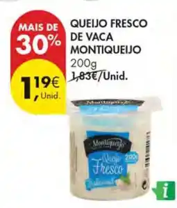 Pingo Doce Queijo Fresco de Vaca Montiqueijo promoção