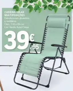 E.Leclerc CADEIRA RELAX MULTIPOSIÇÕES promoção