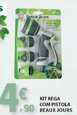 E.Leclerc Kit Rega com Pistola Beaux Jours promoção