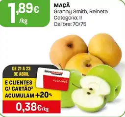 Intermarché Maçã Granny Smith, Reineta Categoria: II Calibre: 70/75 promoção