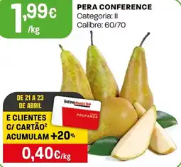 Intermarché PERA CONFERENCE Categoria: II Calibre: 60/70 promoção