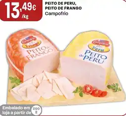 Intermarché Peito de peru, peito de frango campofrio promoção