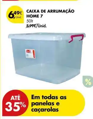 Pingo Doce CAIXA DE ARRUMAÇÃO HOME 7 promoção