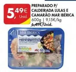 Pingo Doce PREPARADO P/ CALDEIRADA LULAS E CAMARÃO MAR IBÉRICA promoção