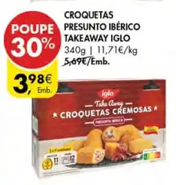 Pingo Doce CROQUETAS PRESUNTO IBÉRICO TAKEAWAY IGLO promoção