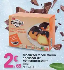 E.Leclerc Profiteroles com Molho de Chocolate Autour du Dessert promoção