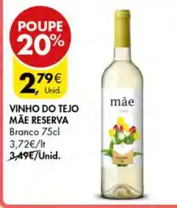 Pingo Doce VINHO DO TEJO MÃE RESERVA promoção