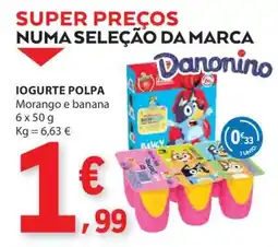 E.Leclerc IOGURTE POLPA DANONINO promoção