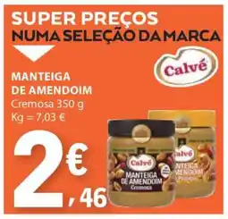 E.Leclerc Manteiga de Amendoim Cremosa Calvé promoção