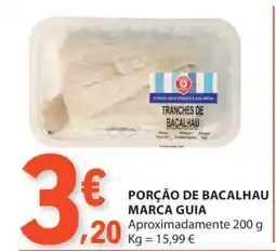 E.Leclerc PORÇÃO DE BACALHAU MARCA GUIA promoção