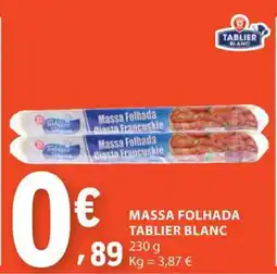E.Leclerc Massa Folhada Tablier Blanc promoção