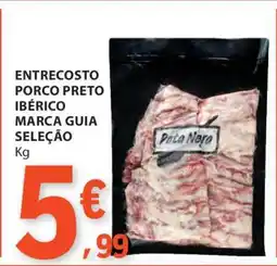 E.Leclerc Entrecosto Porco Preto Ibérico Marca Guia Seleção promoção