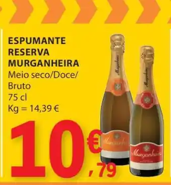 E.Leclerc ESPUMANTE RESERVA MURGANHEIRA promoção
