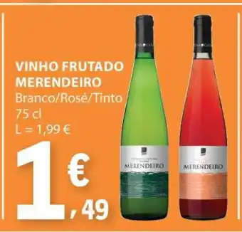 E.Leclerc VINHO FRUTADO MERENDEIRO promoção