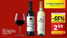 Lidl Monsaraz Vinho Tinto/ Vinho Branco Millennium Alentejo DOC promoção