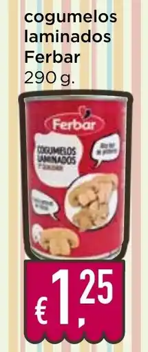 Bolama cogumelos laminados Ferbar promoção