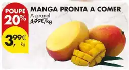 Pingo Doce Manga Pronta a Comer promoção