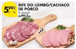 Pingo Doce Bife do Lombo/Cachaço de Porco promoção