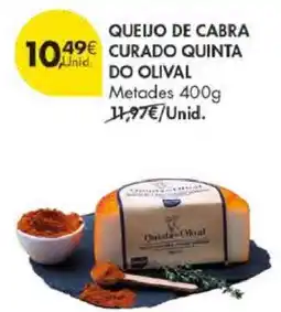 Pingo Doce QUEIJO DE CABRA CURADO QUINTA DO OLIVAL promoção
