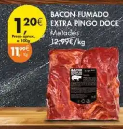 Pingo Doce BACON FUMADO EXTRA PINGO DOCE promoção