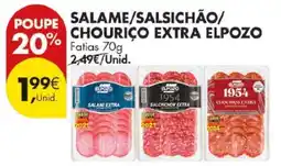 Pingo Doce SALAME/SALSICHÃO/CHOURIÇO EXTRA ELPOZO promoção