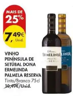 Pingo Doce Vinho Península de Setúbal Dona Ermelinda Palmela Reserva promoção