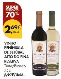 Pingo Doce Vinho Península de Setúbal Alto do Pina Reserva promoção