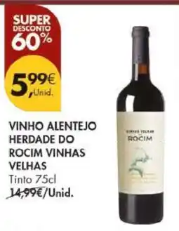 Pingo Doce Vinho Alentejo Herdade do Rocim Vinhas Velhas promoção