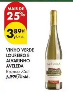 Pingo Doce VINHO VERDE LOUREIRO E ALVARINHO AVELEDA promoção