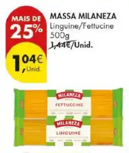 Pingo Doce Massa Milaneza Linguine/Fettuccine 500g promoção