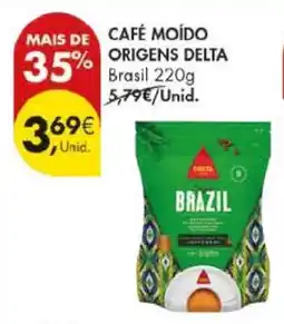 Pingo Doce CAFÉ MOÍDO ORIGENS DELTA Brasil 220g promoção