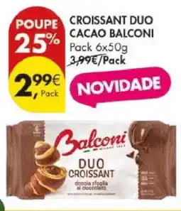 Pingo Doce CROISSANT DUO CACAO BALCONI promoção