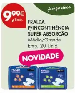 Pingo Doce FRALDA P/INCONTINÊNCIA SUPER ABSORÇÃO promoção