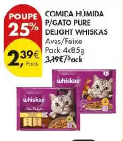 Pingo Doce Comida Húmida P/Gato Pure Delight Whiskas promoção