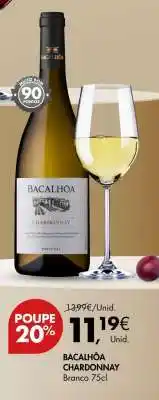 Pingo Doce BACALHÔA CHARDONNAY Branco 75cl promoção