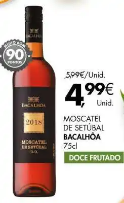 Pingo Doce Moscatel de Setúbal Bacalhôa 75cl promoção