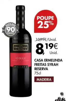 Pingo Doce CASA ERMELINDA FREITAS SYRAH RESERVA promoção