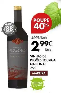 Pingo Doce VINHAS DE PEGÕES TOURIGA NACIONAL 75cl promoção