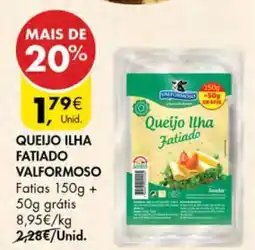 Pingo Doce QUEIJO ILHA FATIADO VALFORMOSO promoção