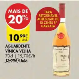 Pingo Doce Aguardente Vínica Velha promoção