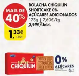 Pingo Doce Bolacha Chiquilin Shortcake 0% Açúcares Adicionados promoção