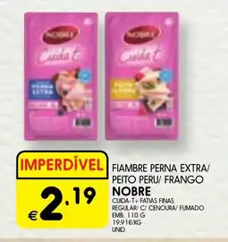 Meu Super Fiambre perna extra/ peito peru/ frango nobre promoção