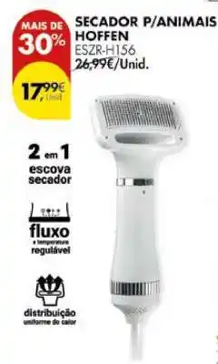 Pingo Doce SECADOR P/ANIMAIS HOFFEN ESZR-H156 promoção