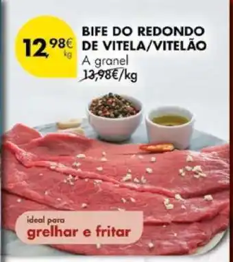 Pingo Doce Bife do Redondo de Vitela/Vitelão promoção