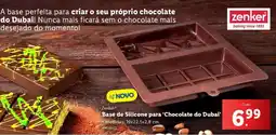 Lidl Base de Silicone para 'Chocolate do Dubai' promoção