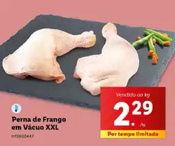 Lidl Perna de Frango em Vácuo XXL promoção