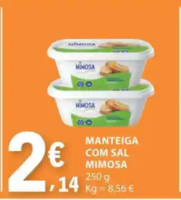 E.Leclerc Manteiga com Sal Mimosa promoção